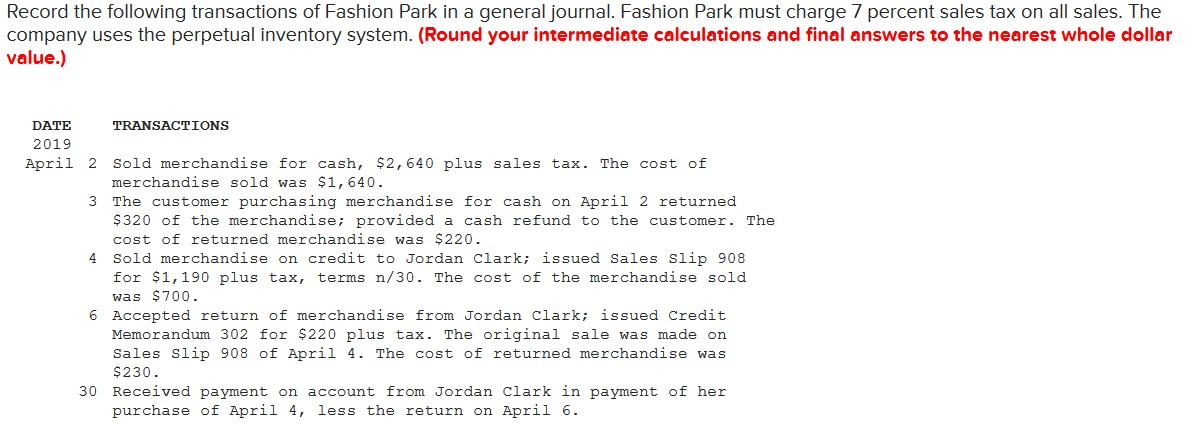 Sold merchandise for cash, $2,640 plus sales tax. Note: Enter debits before