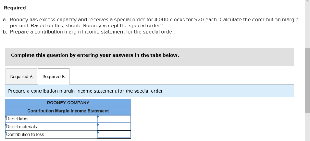 special order decision LO 6-2 Rooney Company, which produces and sells a