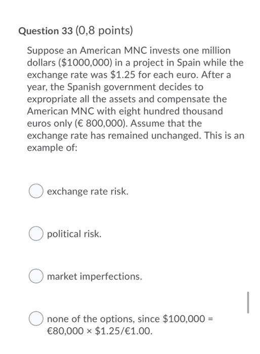 $1.25 for each euro. After a year, the Spanish government decides to