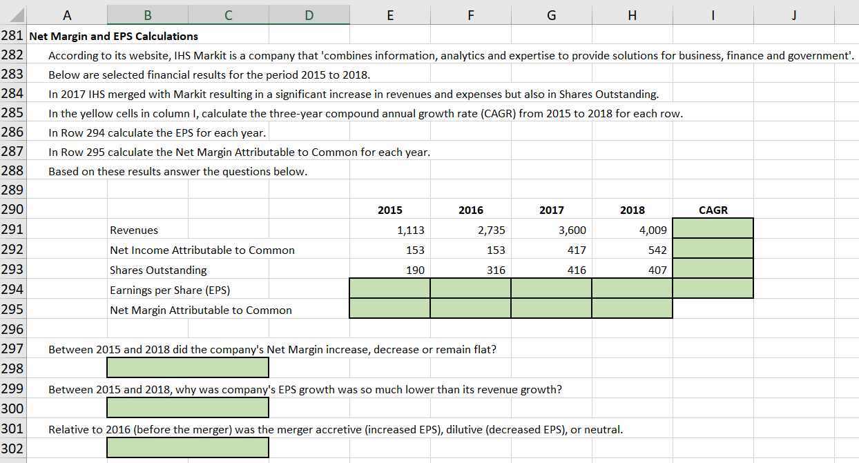  Please answer using an Excel Formula Answers must be written using