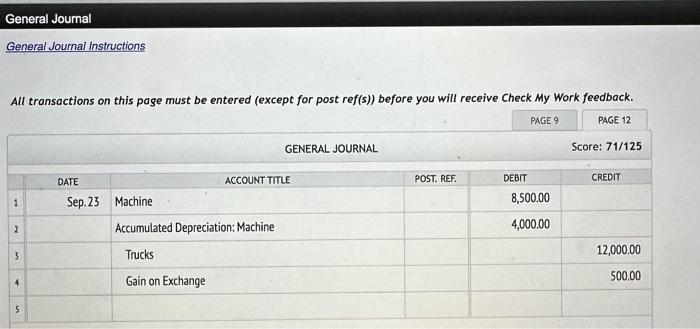 is determined to have commercial substance. The machine cost s30,000, has a