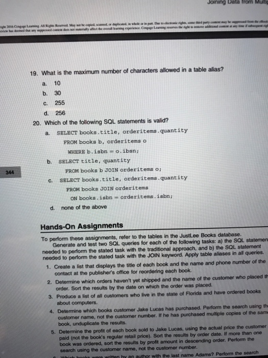 the following query produce? SELECT FROM customers CROSS JOIN ordersi a. 0