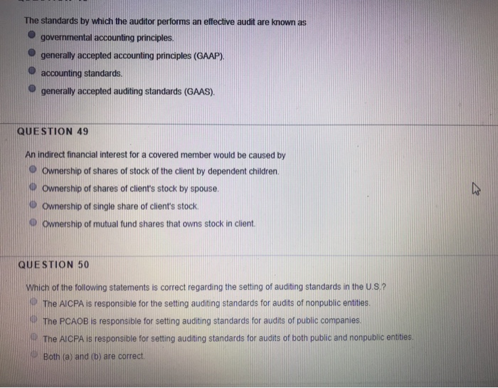  The standards by which the auditor performs an effective audit are