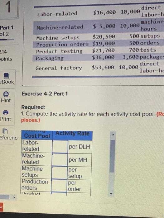applies to the questions displayed below.] Rustafson Corporation is a diversified manufacturer