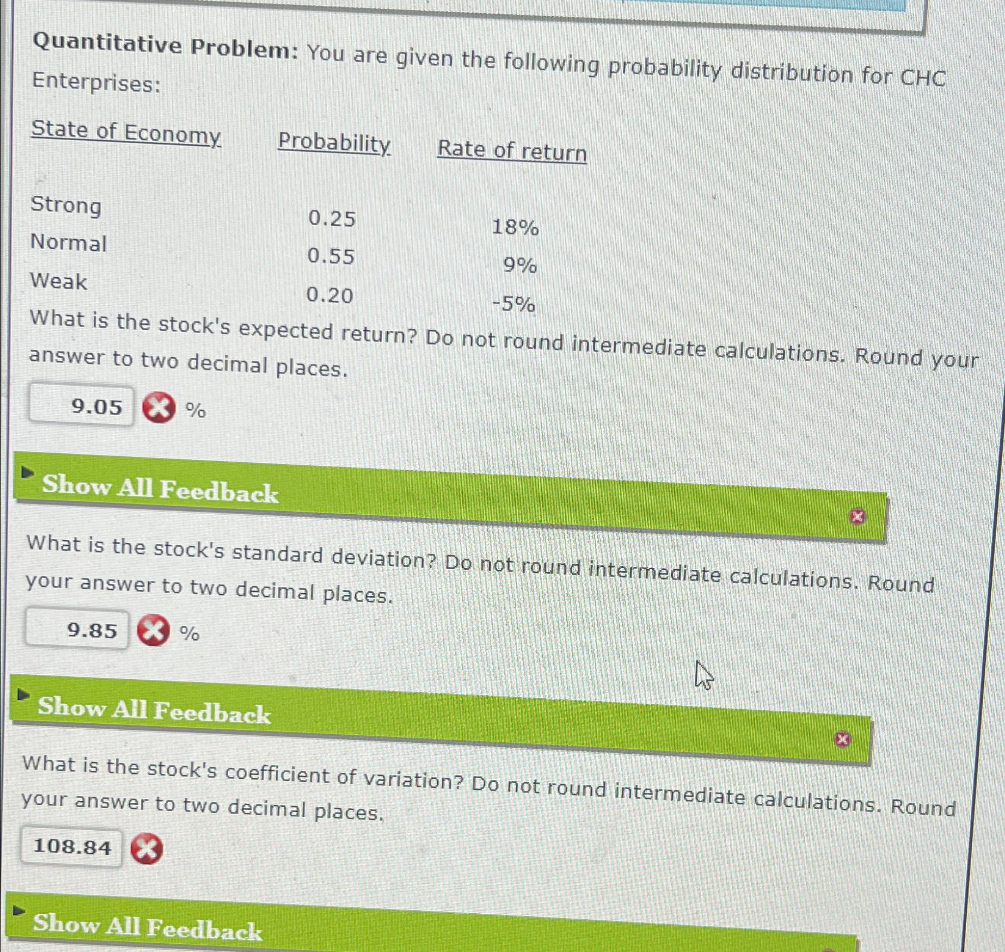  Quantitative Problem: You are given the following probability distribution for CHC