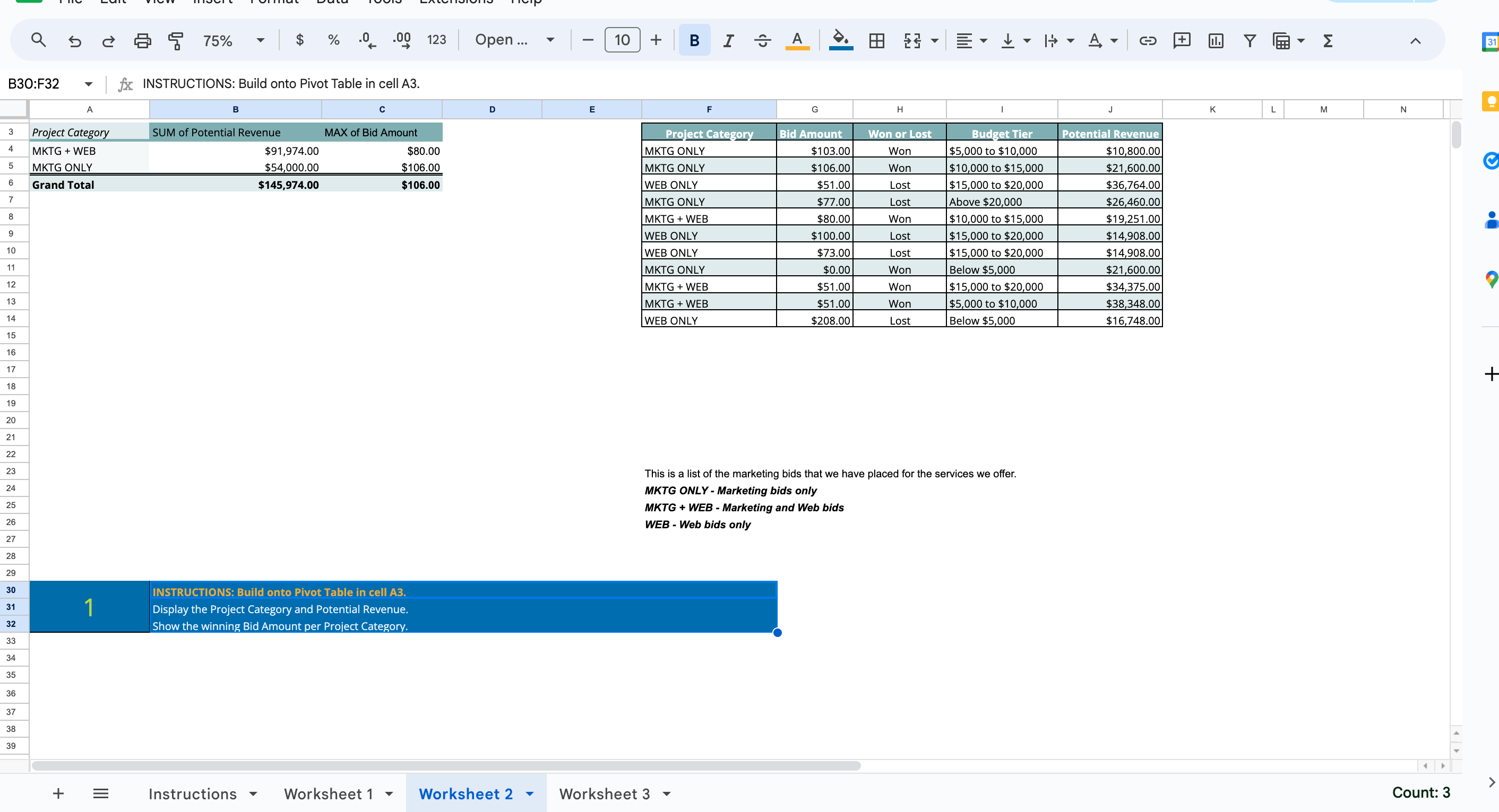  INSTRUCTIONS: Insert Data Validation - Dropdown list, in cell B3-B9 Create