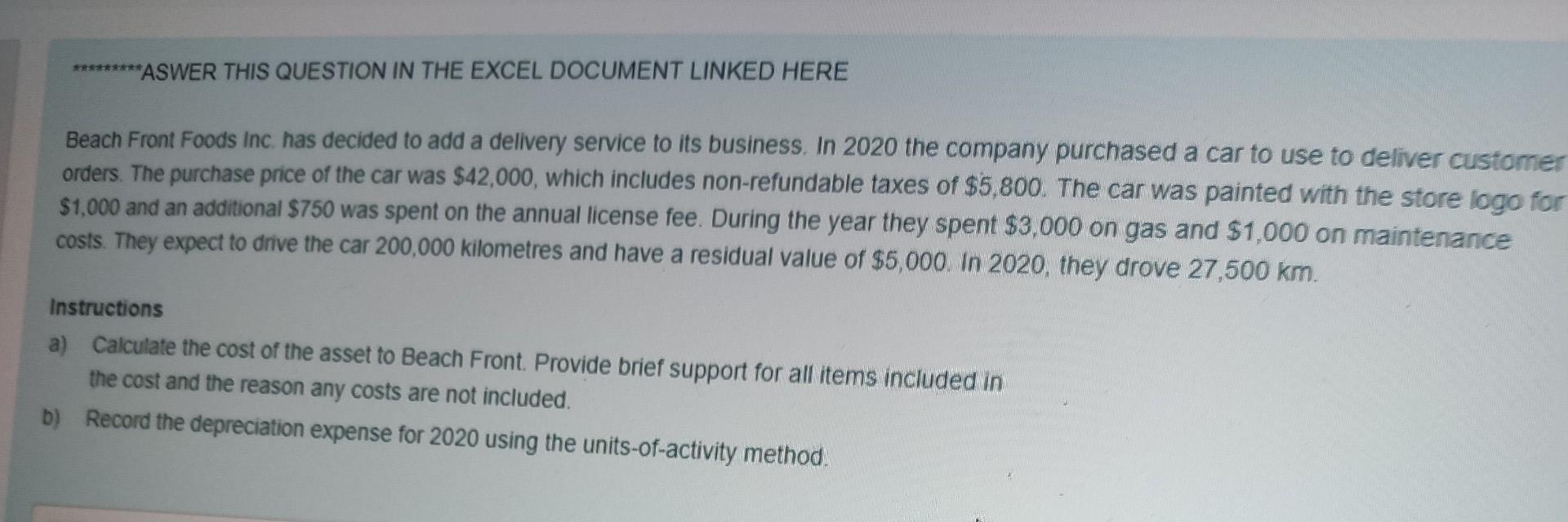 *********ASWER THIS QUESTION IN THE EXCEL DOCUMENT LINKED HERE Beach Front