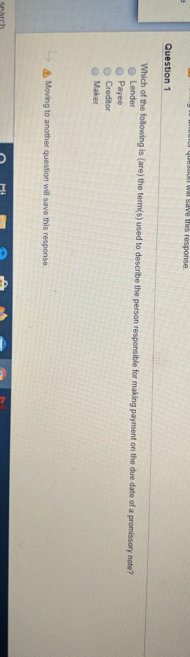  m ic quesun will save this response Question 1 Which of