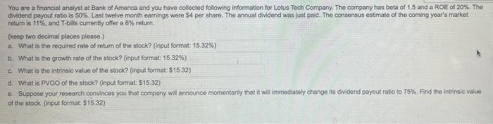 please show all work You are a financial analyst at Bank of