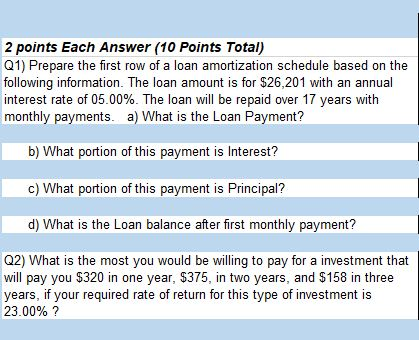  2 points Each Answer (10 Points Total) Q1) Prepare the first
