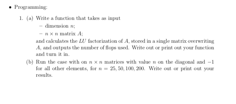 In Math Lab please, thank You Programming 1. (a) Write a function