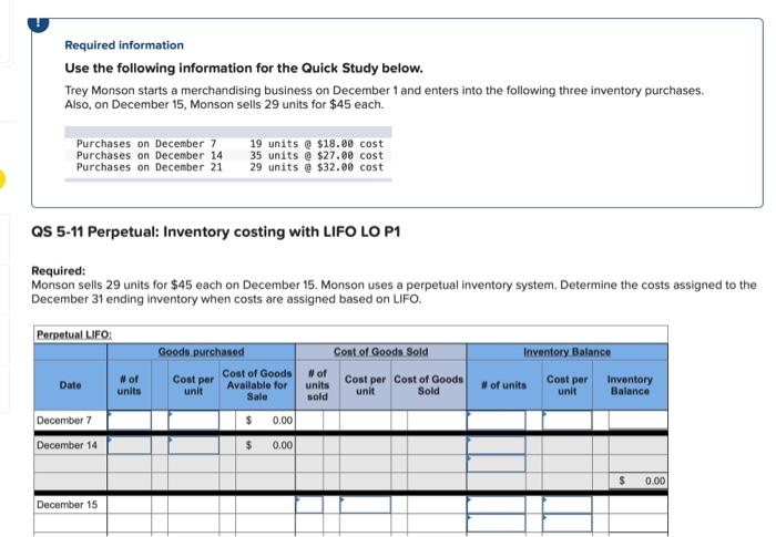  Required information Use the following information for the Quick Study below.