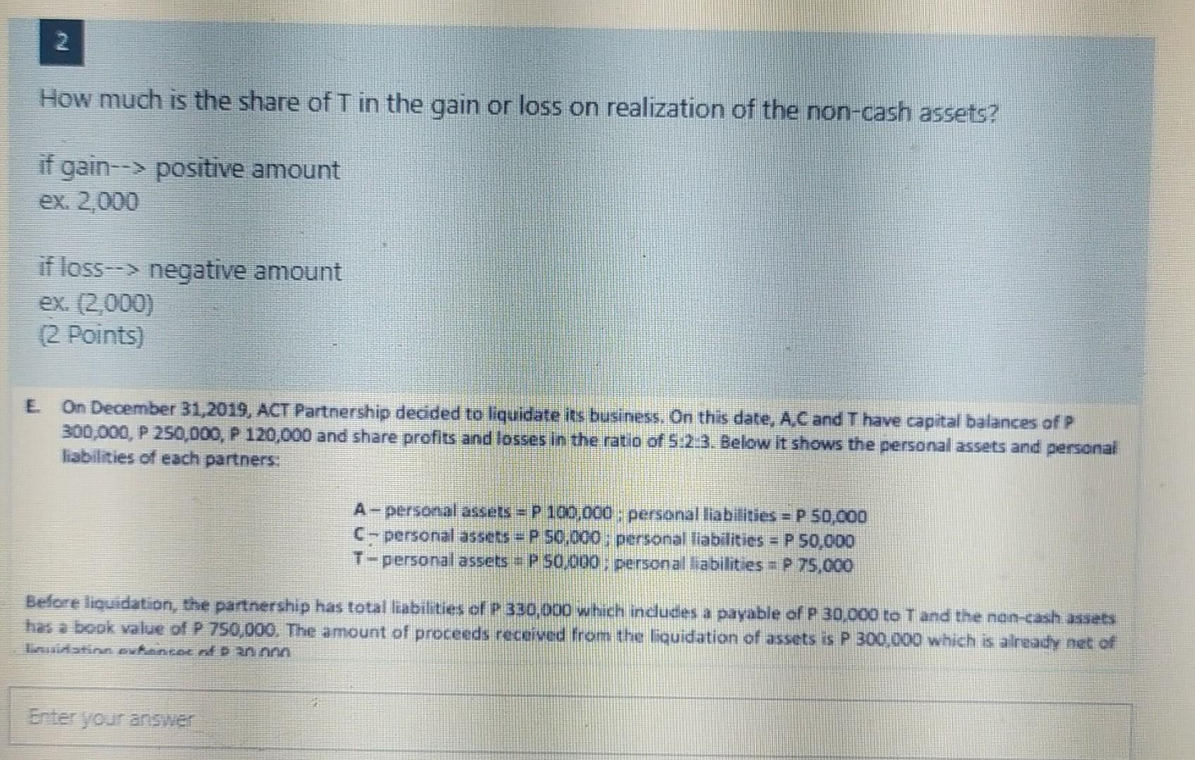T receive in the settlement of his total interest in the partnership?