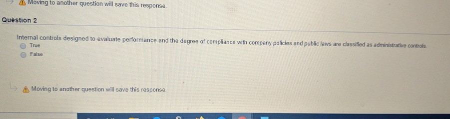  A Moving to another question will save this response. Question 2