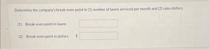 the average single-family lawn. For the month ended July 31,2022 , the