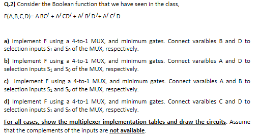  Q.2) Consider the Boolean function that we have seen in the