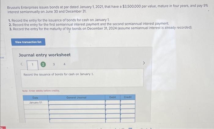  Brussels Enterprises issues bonds at par dated January 1, 2021, that