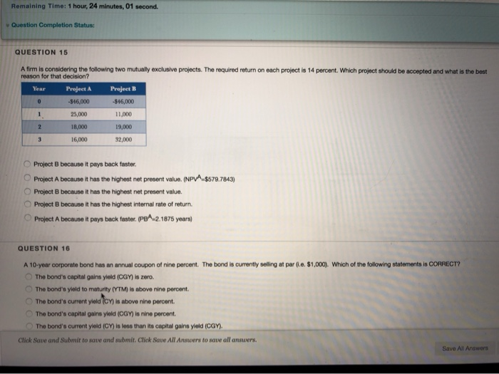 Remaining Time: 1 hour, 24 minutes, 01 second. Question Completion Status: