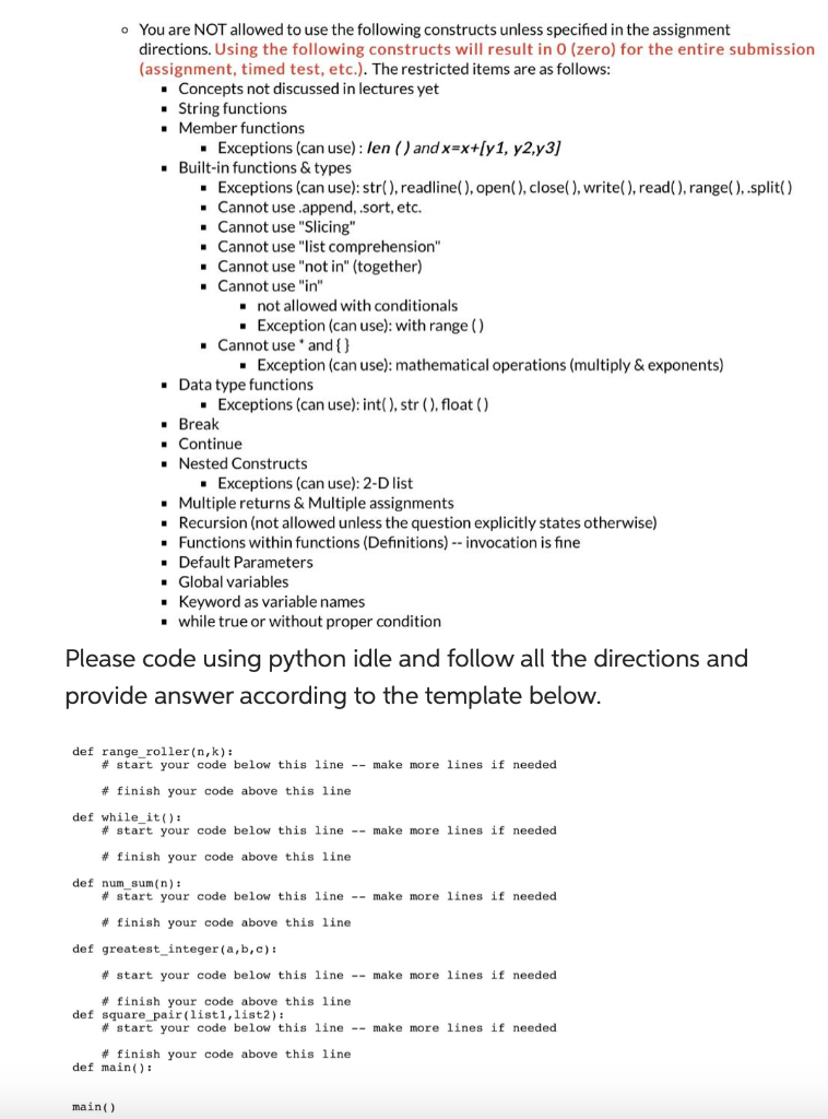 not using the prohibited constructs and do not use .append Q.1 Write