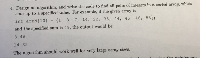  4. Design an algorithm, and write the code to find all