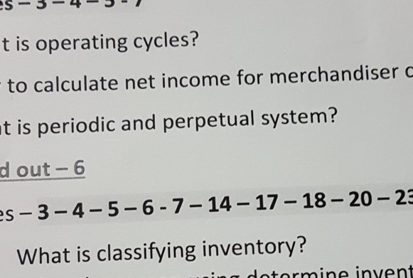what is classifying inventory t is operating cycles? to calculate net income