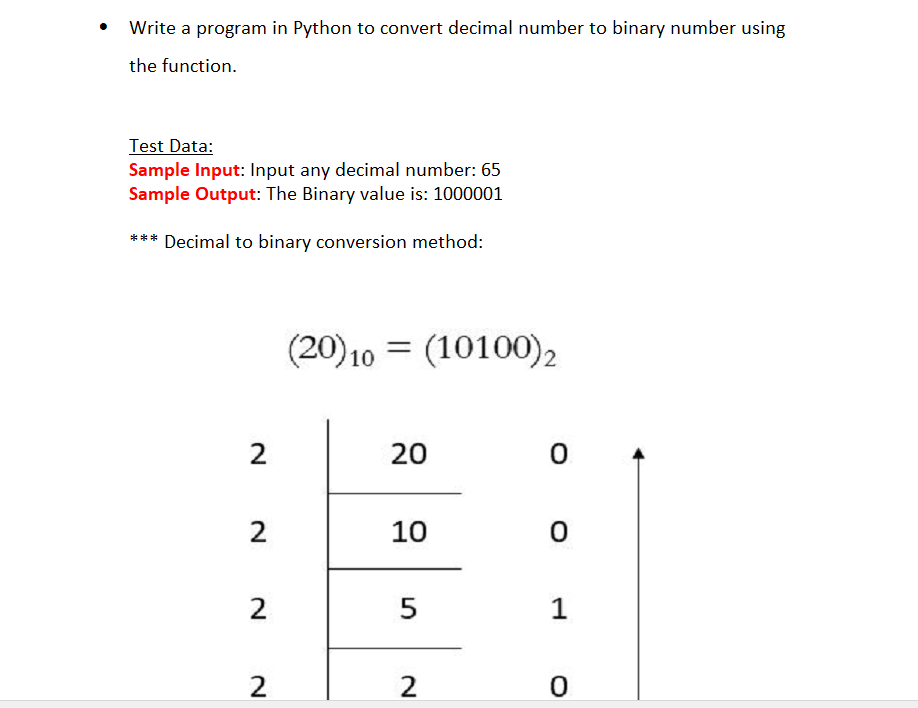  Write a program in Python to convert decimal number to binary