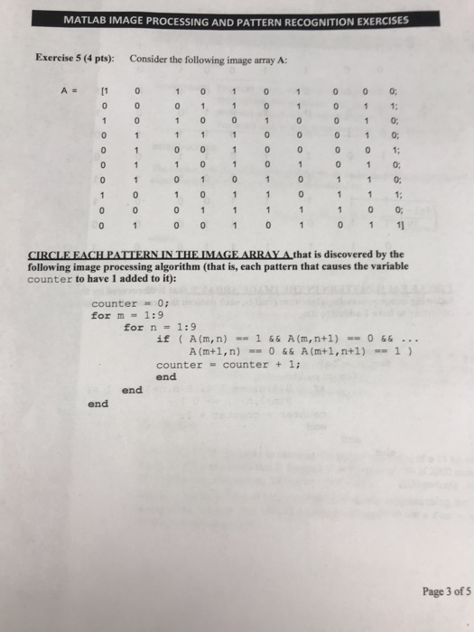  MATLAB IMAGE PROCESSING AND PATTERN RECOGNITION EXERCISES Exercise 5 (4 pts):