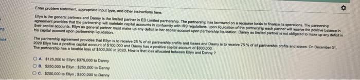  Enter problem statement, appropriate input type and other instructions here. Elyn