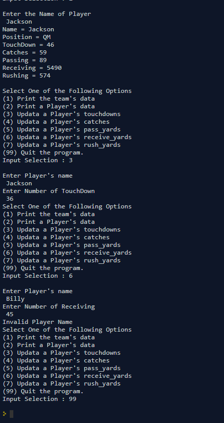 string name; string position; int touchdown; int catches; int pass_yards; int receive_yards;