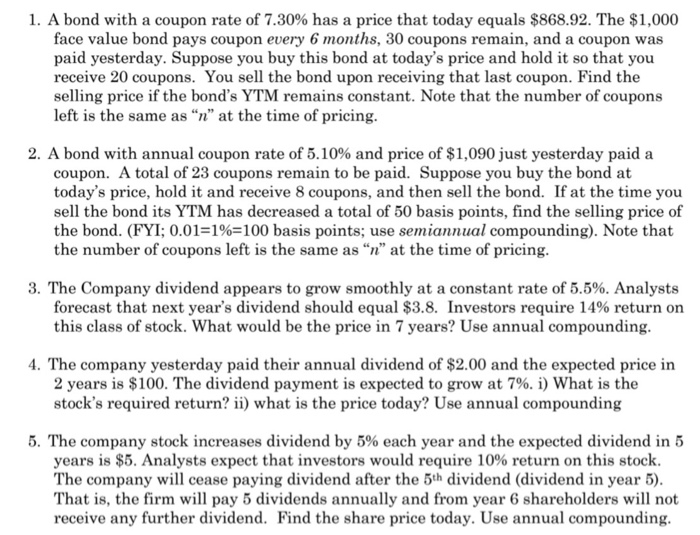 Bond and Stock Evaluation. Solve each problem and show your work! 1.