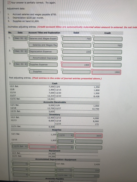 Need help finding supplies expense! Your answer is partially correct. Try again.