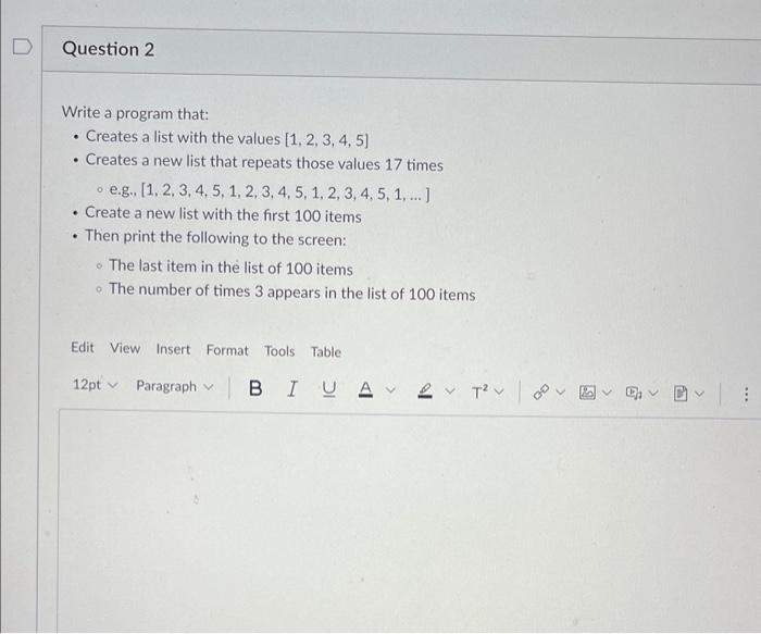 python llzz fast Write a program that: - Creates a list with