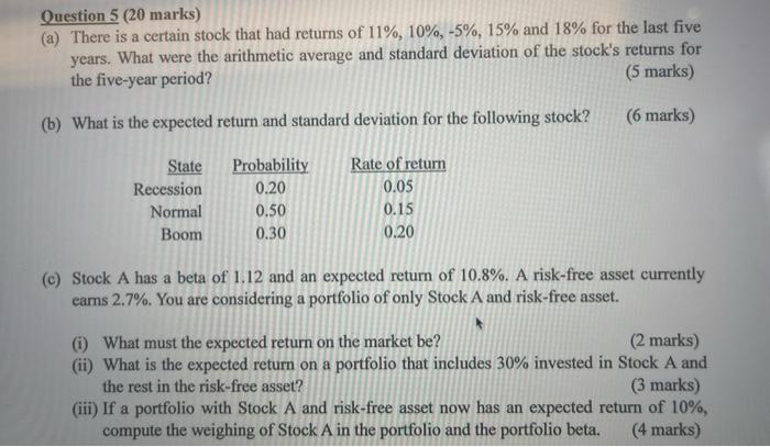  a Question 5 (20 marks) (a) There is a certain stock
