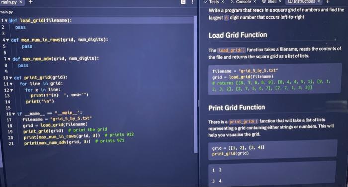 Write a program that reads in a square grid of numbers and