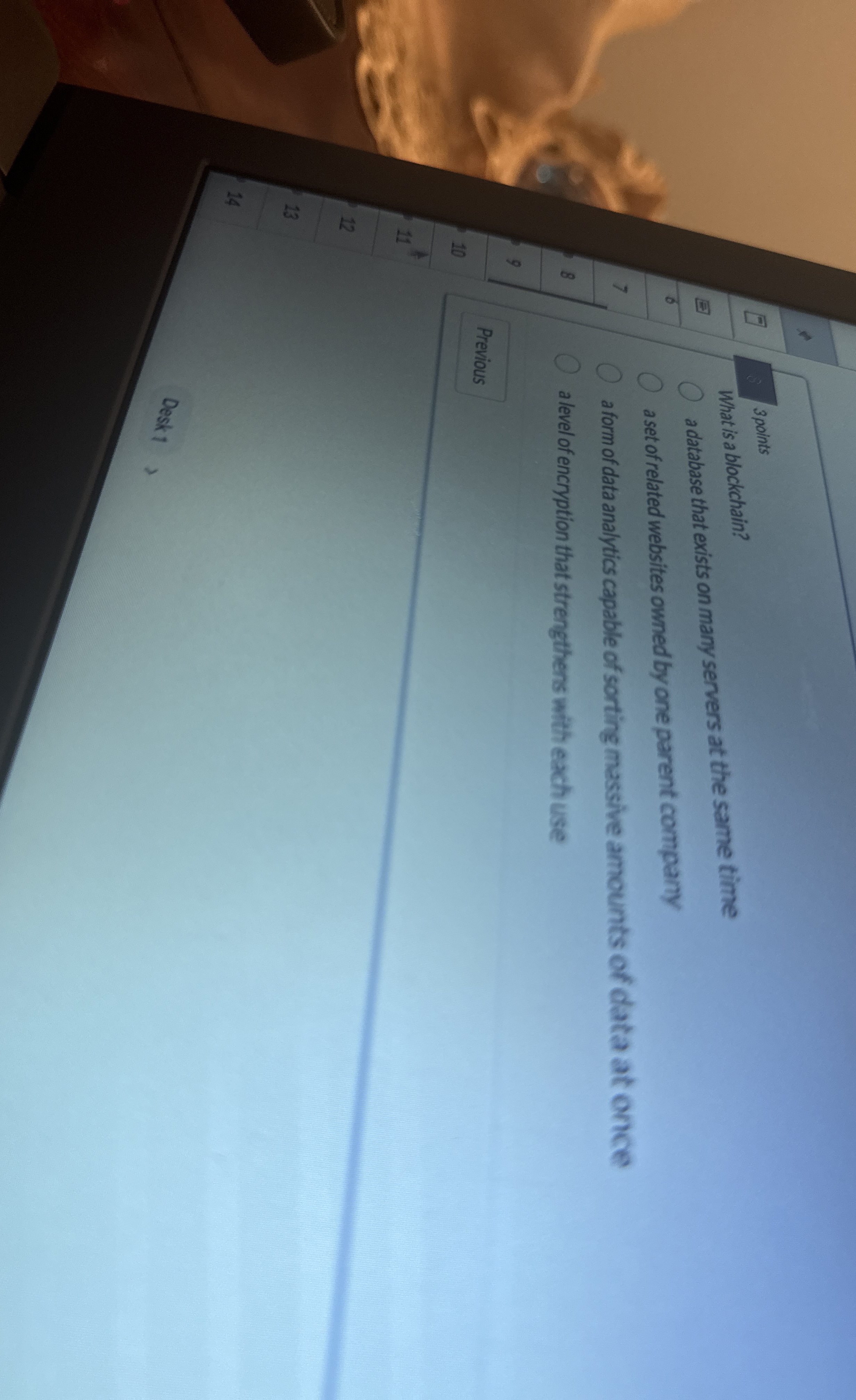  (3.3points What is a blockchain? a database that exists on many