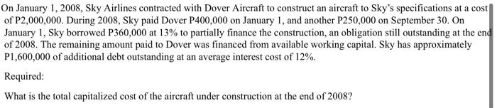 annual report of Bessemer Steel disclosed the following information relating to the