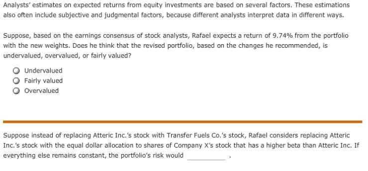 Rafael is an analyst at a wealth management firm, one of his