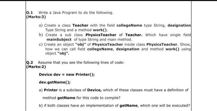  Q.1 Write a Java Program to do the following. (Marks:3) a)