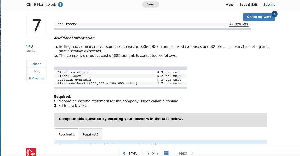 my work 7 Problem 19-2A Variable costing income statement and conversion to