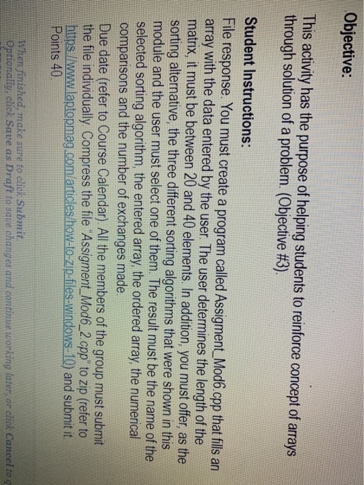 C++ Program Objective: This activity has the purpose of helping students to