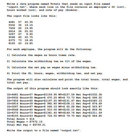 Write a Java program named Totals that reads an input file