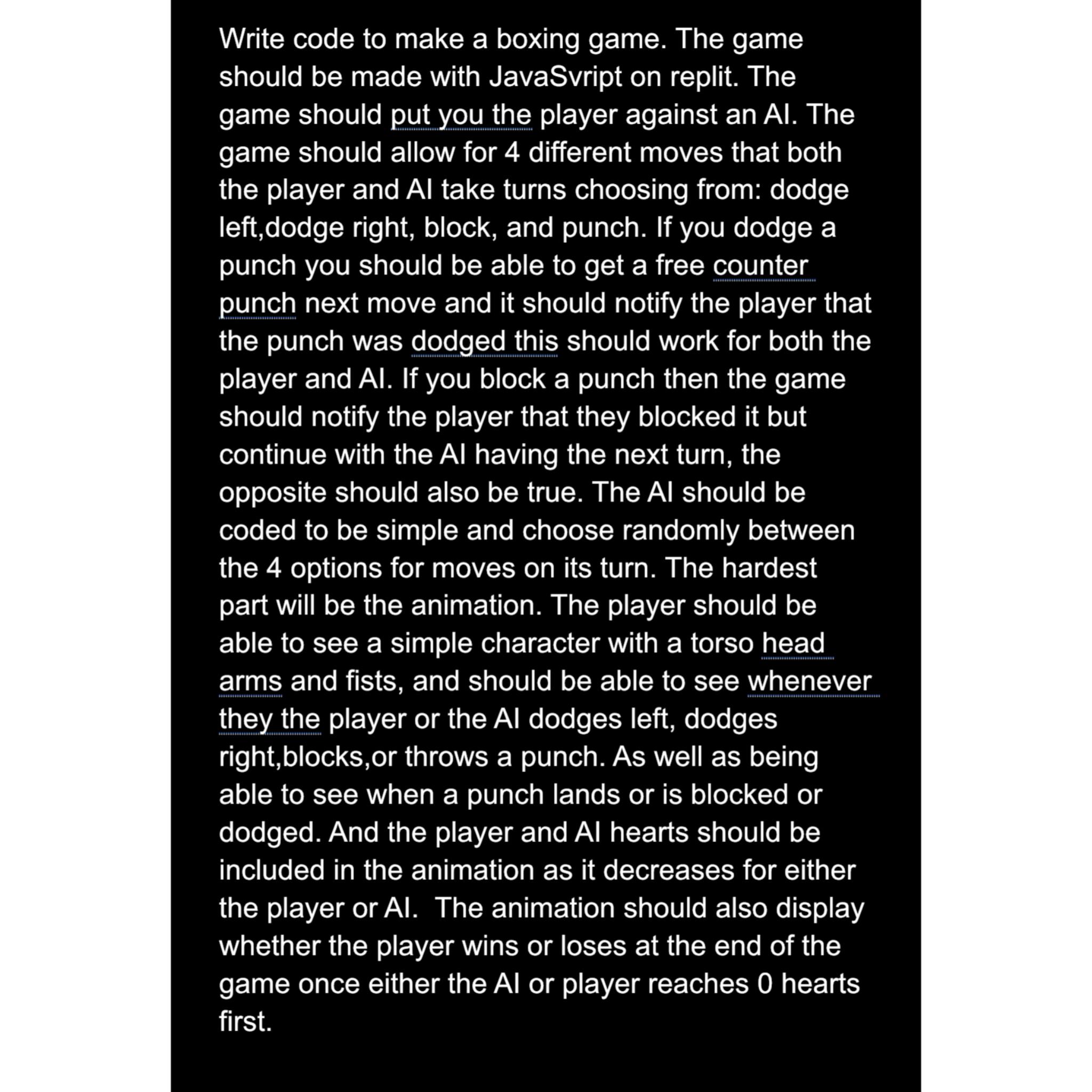  Write code to make a boxing game. The game should be