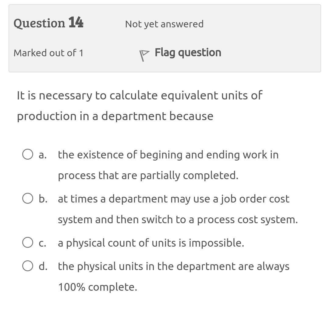 out of 1 P Flag question Binar Company produces three types of