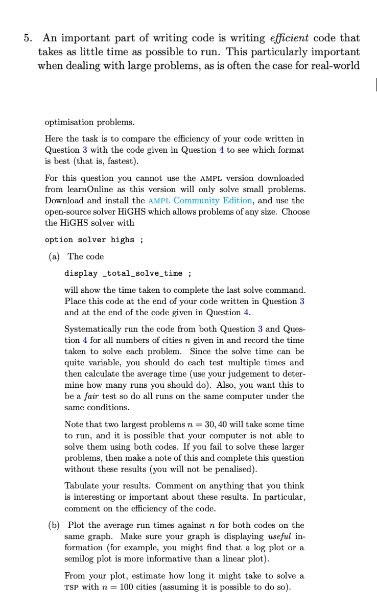  An important part of writing code is writing efficient code that