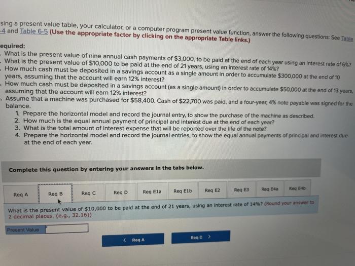 or a computer program present value function, answer the following questions: See