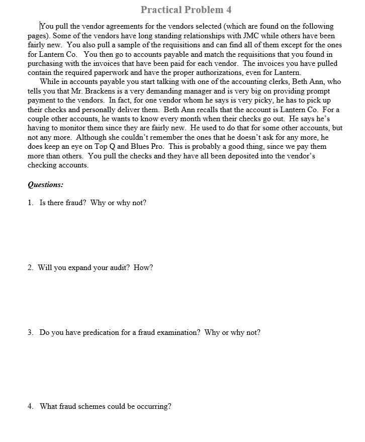  Practical Problem 4 You pull the vendor agreements for the vendors