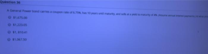  Question 36 $1,067.50