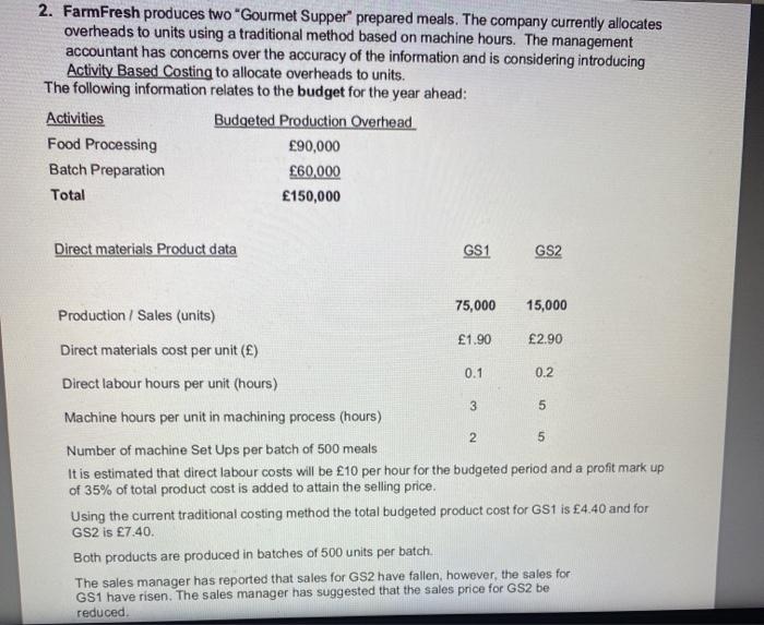  This is a Management Accounting question. Can you please answer A,