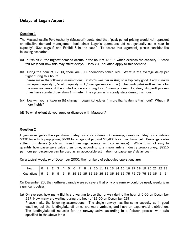 Q2(b) is a review question for process analysis without variability. * For