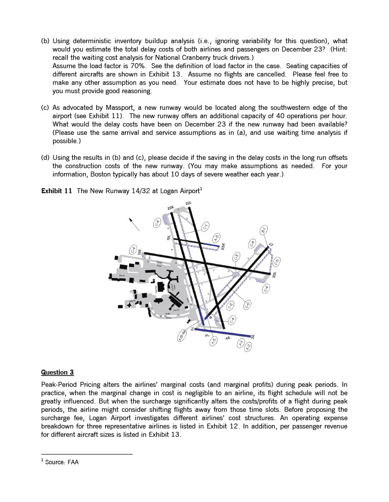 the waiting line analysis in Logan, always follow the following steps: -